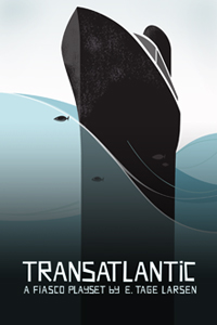 Cover art for the Fiasco playset Transatlantic